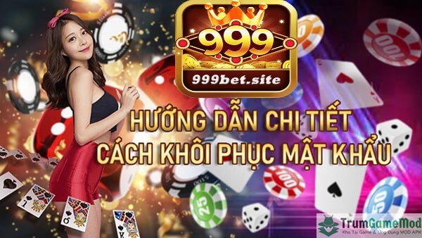 999bet hướng dẫn lấy lại tài khoản khi bị mất